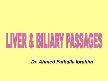 LIVER & BILIARY PASSAGES