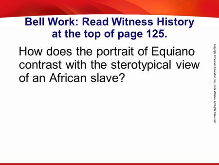 TEKS 8C: Calculate percent composition and empirical and molecular formulas. Bell Work: Read Witness History at the top of page 125. How does the portrait.