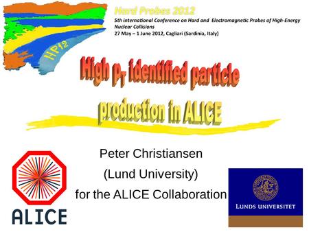 Peter Christiansen (Lund University) for the ALICE Collaboration.