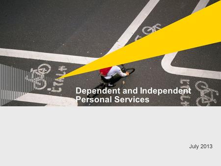 Dependent and Independent Personal Services