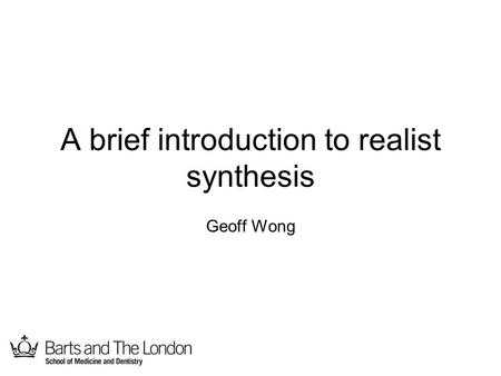 A brief introduction to realist synthesis