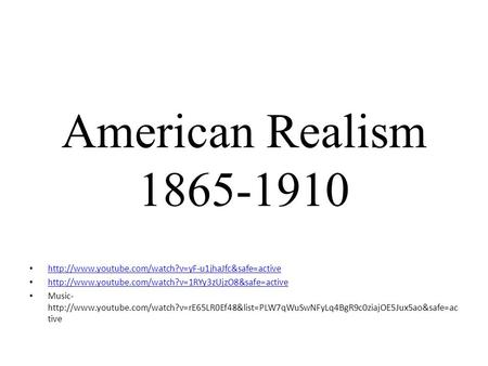 American Realism 1865-1910   Music-