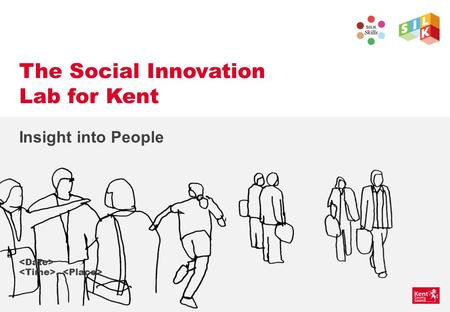The Social Innovation Lab for Kent Insight into People,