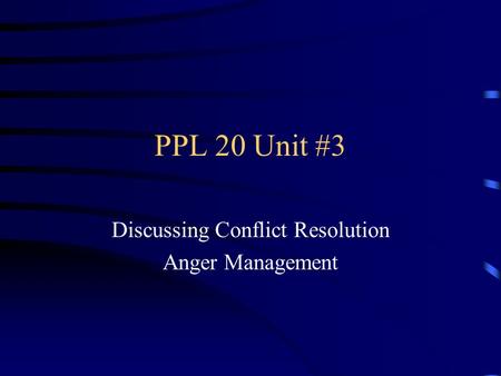 Discussing Conflict Resolution Anger Management