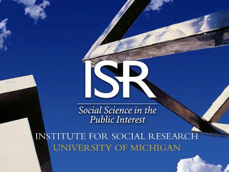 a cooperative agreement between the National Institute on Aging and the Survey Research Center of the Institute for Social Research at the University.