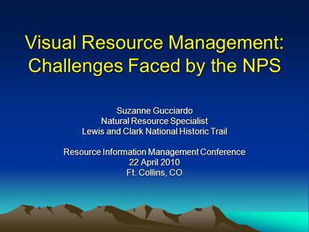Visual Resource Management: Challenges Faced by the NPS
