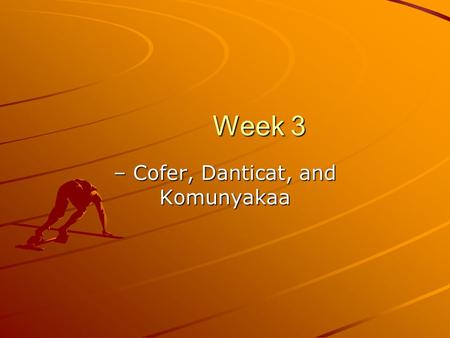 Week 3 Week 3 – Cofer, Danticat, and Komunyakaa. Cofer’s “Silent Dancing” - Language Ortiz-Cofer uses untranslated Spanish in her essay. What is the effect.