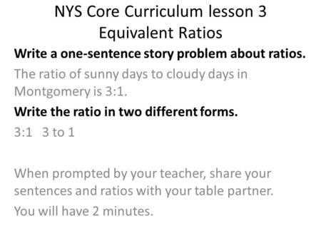 NYS Core Curriculum lesson 3 Equivalent Ratios