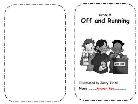 Off and Running Grade 5 Illustrated by Jerry Tiritilli