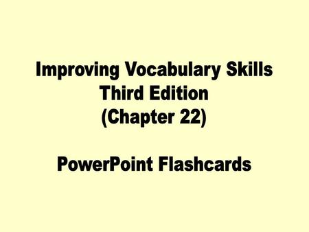 Improving Vocabulary Skills Third Edition (Chapter 22)