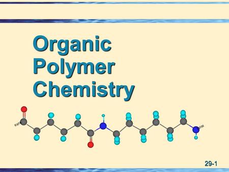 Organic Polymer Chemistry.