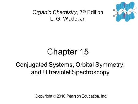 Conjugated Systems, Orbital Symmetry, and Ultraviolet Spectroscopy