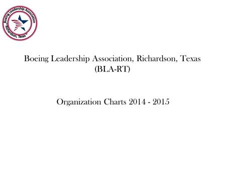 Boeing Leadership Association, Richardson, Texas (BLA-RT)