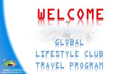 Global Lifestyle Club Travel Program