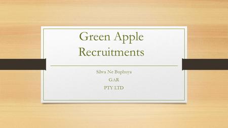 Green Apple Recruitments Silwa Ne Buphuya GAR PTY LTD.