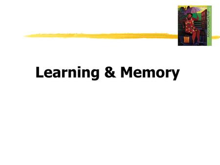 Learning & Memory.
