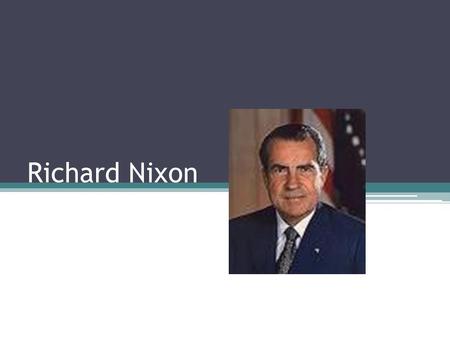 Richard Nixon. Political Background Review: ▫How did Nixon get his political start? ▫Why was his first attempt to become president (1960) unsuccessful?