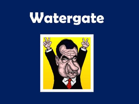 Watergate. The Watergate break-in had its roots in Richard Nixon's obsession with secrecy and political intelligence. To stop leaks of information to.