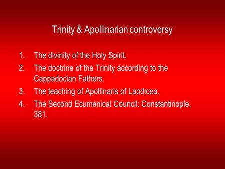 Trinity & Apollinarian controversy