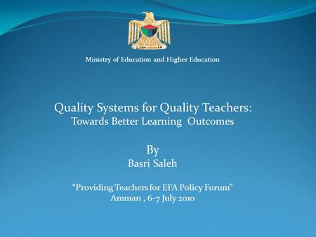 Quality Systems for Quality Teachers:
