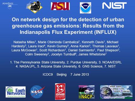 On network design for the detection of urban greenhouse gas emissions: Results from the Indianapolis Flux Experiment (INFLUX) Natasha Miles 1, Marie Obiminda.