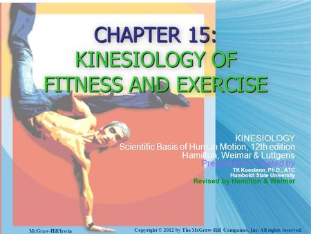 CHAPTER 15: KINESIOLOGY OF FITNESS AND EXERCISE