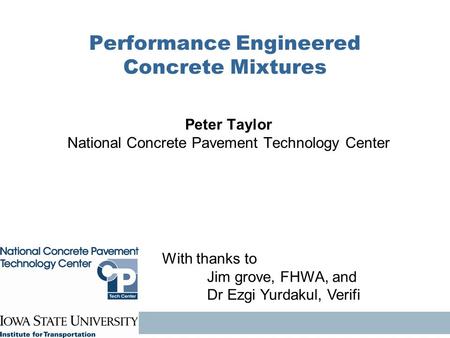 Performance Engineered Concrete Mixtures