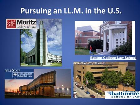 Pursuing an LL.M. in the U.S. Boston College Law School.
