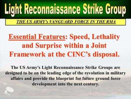 THE US ARMY’s VANGUARD FORCE IN THE RMA