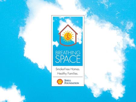 2 Breathing Space Video FYI - the BS Video is now up on the websitehttp://www.shellfoundation.org/index.php?menuID=3&s menuID=10&bmenu=5.