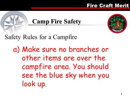 Camp Fire Safety Safety Rules for a Campfire