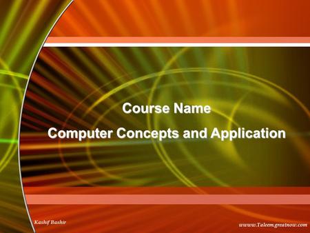 Computer Concepts and Application