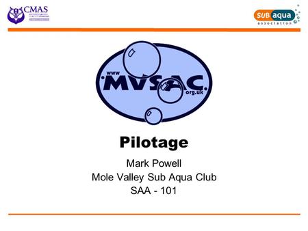 Pilotage Mark Powell Mole Valley Sub Aqua Club SAA - 101.