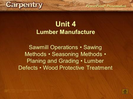 Unit 4 Lumber Manufacture