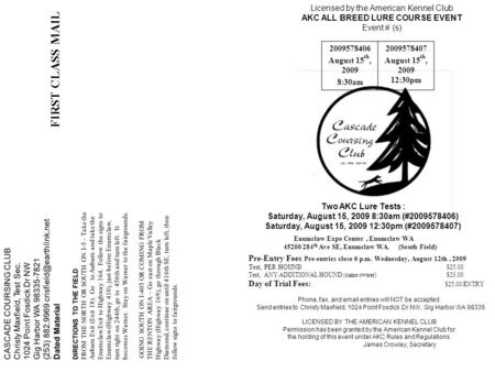 CASCADE COURSING CLUB Christy Maxfield, Test Sec. 1024 Point Fosdick Dr NW Gig Harbor WA 98335-7821 (253) 882.9969 Dated Material.