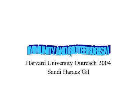 Harvard University Outreach 2004 Sandi Haracz Gil.