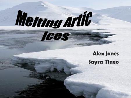 Alex Jones Sayra Tineo. Antarctica Antarctica accounts for about 90 percent of the world's ice*