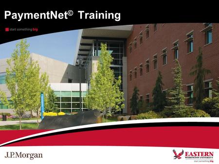 PaymentNet © Training. PCard Contacts Purchasing Michel Pflieger (primary), PCard Administrator –(509) 359-6804, Bill Santiago.