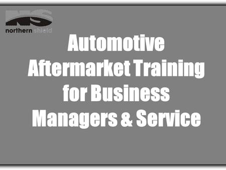 Automotive Aftermarket Training for Business Managers & Service.