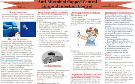 Anti-Microbial Capped Central Line and Infection Control.