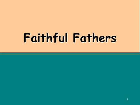1 Faithful Fathers. 2 1996 Gallup Poll 79.1% of Americans said “the most significant family or social problem facing America is the physical absence of.