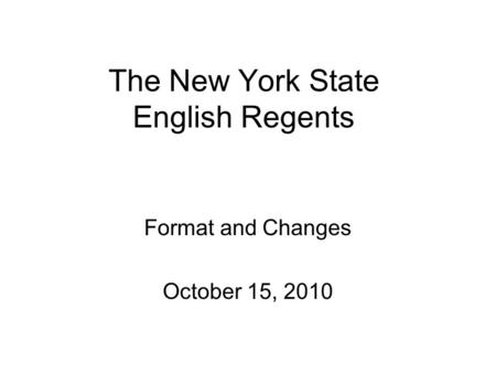 The New York State English Regents