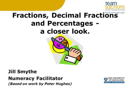 Fractions, Decimal Fractions and Percentages - a closer look.