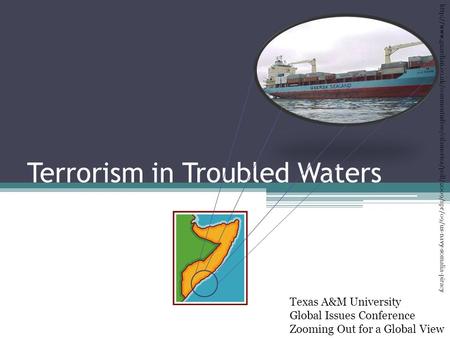 Terrorism in Troubled Waters  Texas A&M University Global Issues.