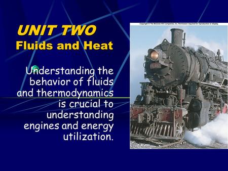 UNIT TWO Fluids and Heat