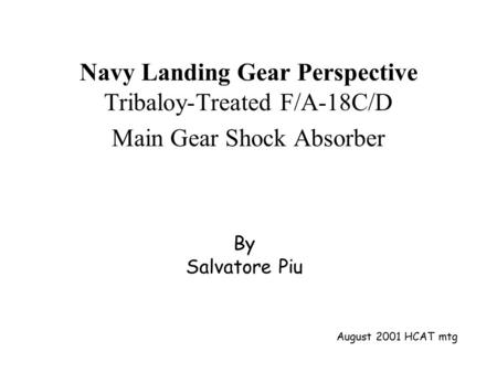 Navy Landing Gear Perspective Tribaloy-Treated F/A-18C/D