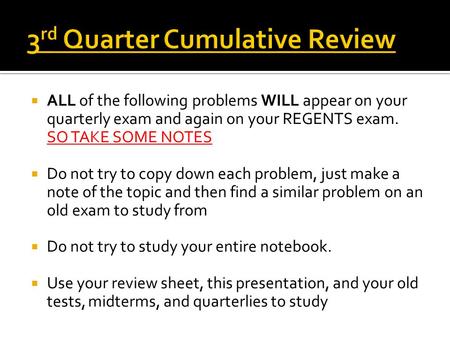 3rd Quarter Cumulative Review