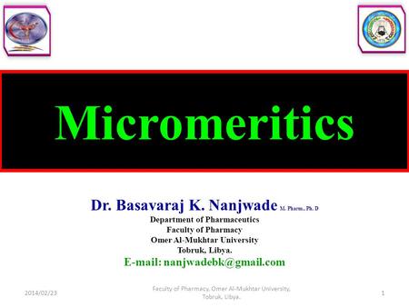 Micromeritics Dr. Basavaraj K. Nanjwade M. Pharm., Ph. D