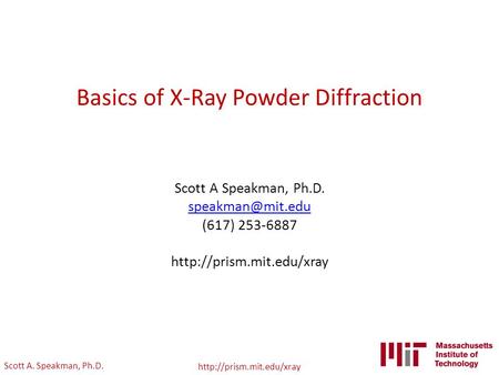 Basics of X-Ray Powder Diffraction