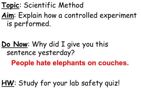 Topic: Scientific Method